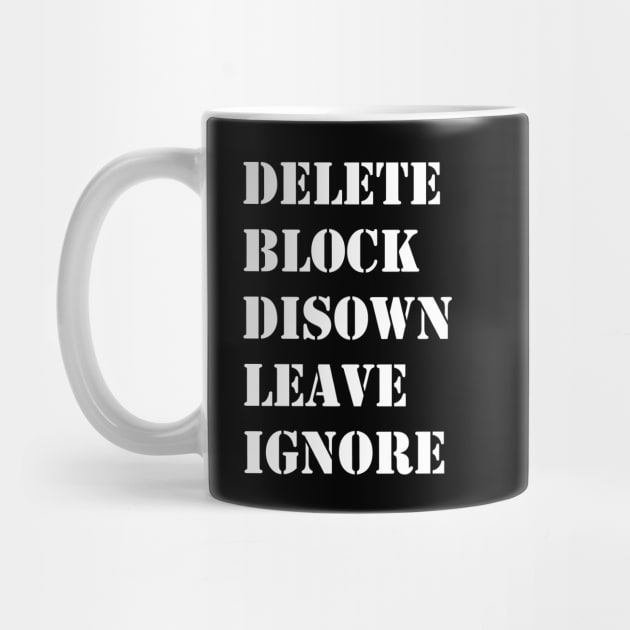 Delete Block Disown Leave Ignore by valentinahramov